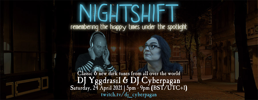 24.04.2021: Nightshift #3 Livestream